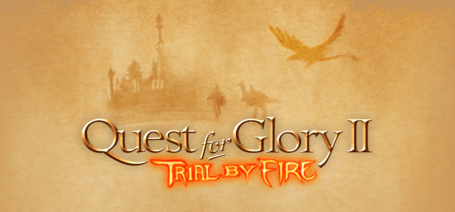 Quest for Glory 2: Trial by Fire (Remake)