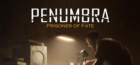 Penumbra: Prisoner of Fate